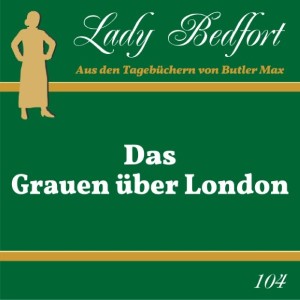 104: Das Grauen über London