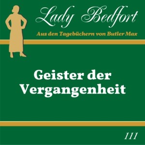 111: Geister der Vergangenheit