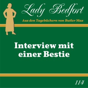 114: Interview mit einer Bestie